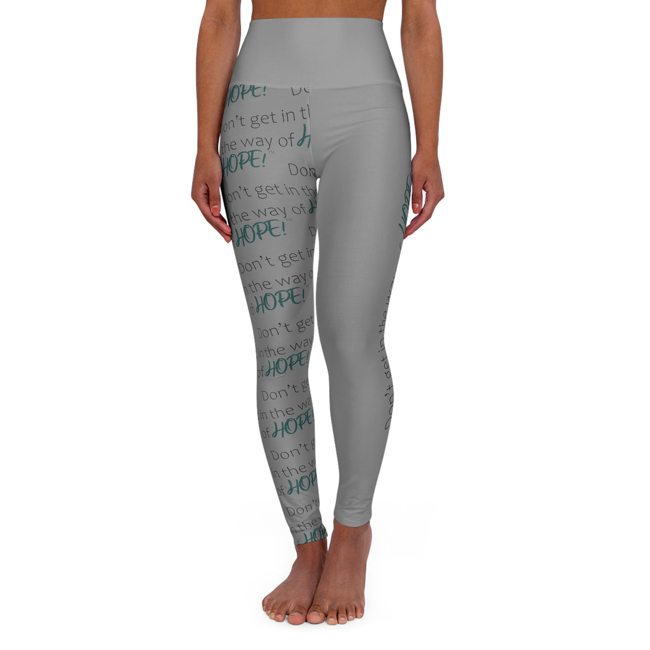 Don't Get in the Way of HOPE! High Waisted Yoga Leggings