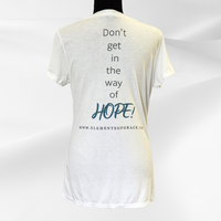 Thumbnail for Don't Get in the Way of HOPE!™ Ladies' V-Neck T-Shirt by Elements of Grace
