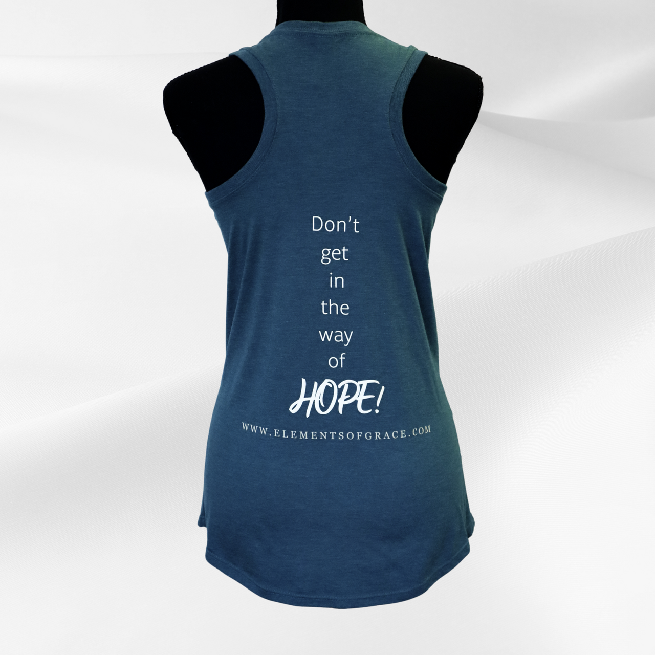 Don't Get in the Way of HOPE!™ Ladies' Racerback Tank by Elements of Grace