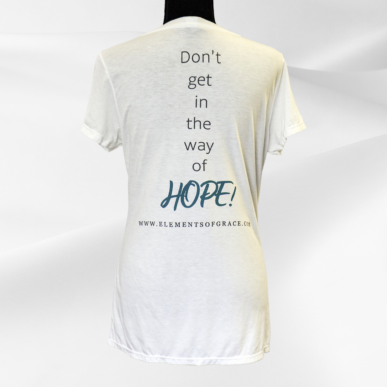 Don't Get in the Way of HOPE!™ Ladies' V-Neck T-Shirt by Elements of Grace